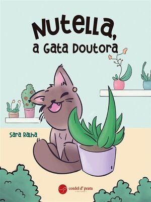cover image of Nutella, a Gata Doutora